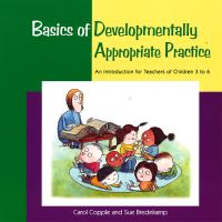 Book Cover for Basics of Developmentally Appropriate Practice by Carol Copple, Sue Bredekamp
