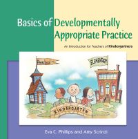 Book Cover for Basics of Developmentally Appropriate Practice by Eva C Phillips, Amy Scrinzi