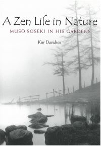 Book Cover for A Zen Life in Nature by Keir Davidson