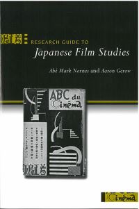 Book Cover for Research Guide to Japanese Film Studies by Abé Markus Nornes, Aaron Gerow