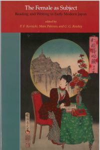 Book Cover for The Female as Subject by PF Kornicki, Mara Patessio, Gaye Rowley, G Rowley