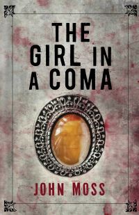 Book Cover for The Girl in a Coma by John Moss