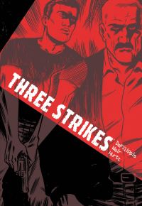 Book Cover for Three Strikes by Nunzio Defilippis, Christina Weir