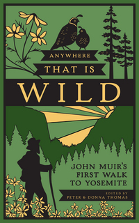 Book Cover for Anywhere That Is Wild by John Muir