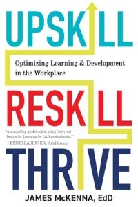 Book Cover for Upskill, Reskill, Thrive by James McKenna