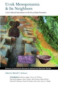 Book Cover for Uruk Mesopotamia & Its Neighbors by Mitchell S Rothman