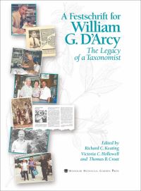 Book Cover for A Festschrift for William G. D'arcy by William G DArcy, Richard C Keating, Victoria C Hollowell, Thomas B Croat