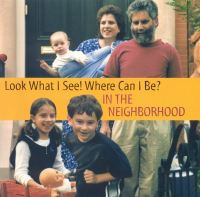 Book Cover for In the Neighborhood by Dia L Michels, Michael J N Bowles
