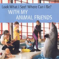 Book Cover for With My Animal Friends by Dia L Michels, Michael J N Bowles