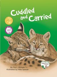 Book Cover for Cuddled and Carried by Dia L Michels