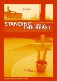 Book Cover for Standing in Line for the Beast by Jason Bredle