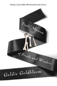 Book Cover for Toads' Museum of Freaks and Wonders by Goldie Goldbloom