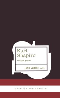 Book Cover for Selected Poems by Karl Shapiro, John Updike, Poets Laureate Collection Library of Congress