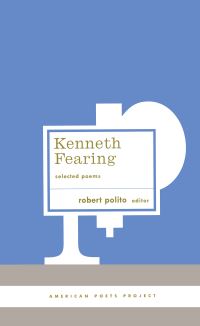 Book Cover for Selected Poems by Kenneth Fearing, Robert Polito