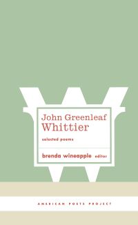 Book Cover for Selected Poems by John Greenleaf Whittier, Brenda Wineapple