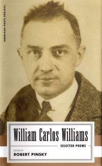 Book Cover for Selected Poems by William Carlos Williams, Robert Pinsky, Poets Laureate Collection Library of Congress