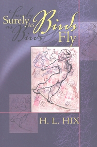 Book Cover for Surely as Birds Fly by H L Hix
