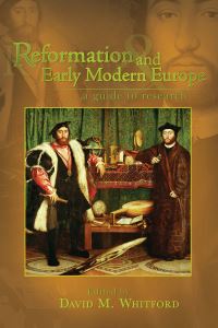 Book Cover for Reformation and Early Modern Europe by David M Whitford