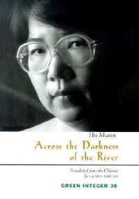 Book Cover for Across the Darkness of the River by Hsi Muren