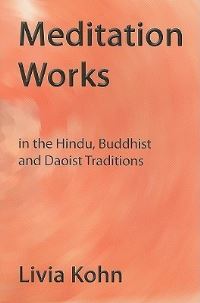 Book Cover for Meditation Works by Livia Kohn