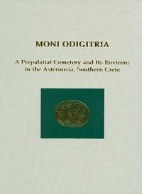 Book Cover for Moni Odigitria by Antones Vasilakes, Keith Branigan, Tim CampbellGreen