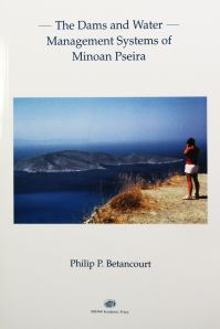 Book Cover for The Dams and Water Management Systems of Minoan Pseira by Philip P Betancourt