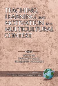 Book Cover for Teaching, Learning, and Motivation in a Multicultural Context by Farideh Salili, Rumjahn Hoosain