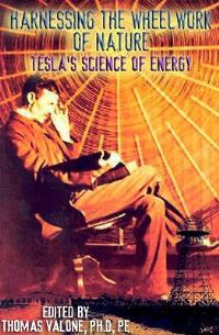 Book Cover for Harnessing the Wheelwork of Nature by Dr Thomas Valone