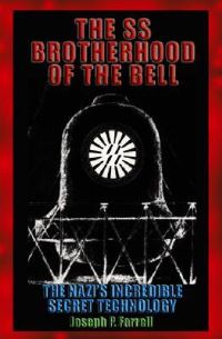 Book Cover for The SS Brotherhood of the Bell by Joseph P Farrell