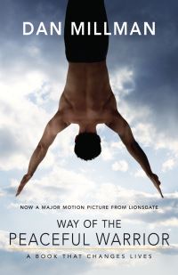 Book Cover for Way of the Peaceful Warrior by Dan Millman