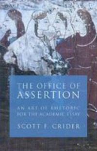 Book Cover for The Office of Assertion by Scott F Crider