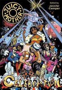 Book Cover for Juicy Mother by Jennifer Camper