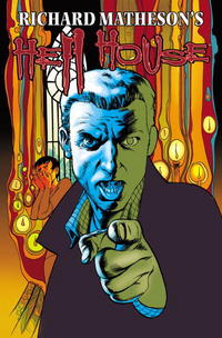 Book Cover for Richard Matheson's Hell House. Book 4 by Ian Edginton, Richard Matheson