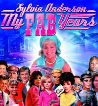 Book Cover for My Fab Years! Sylvia Anderson Signed Limited Edition by Inc Diamond Comic Distributors