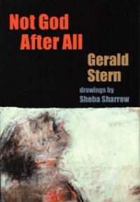 Book Cover for Not God After All by Gerald Stern, Sheba Sharrow