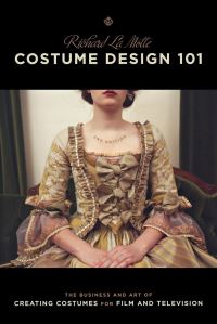 Book Cover for Costume Design 101 by Richard La Motte