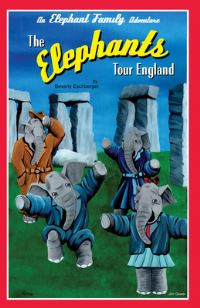 Book Cover for The Elephants Tour England by Beverly Sue Eschberger