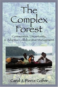 Book Cover for The Complex Forest by Carol J Pierce Colfer