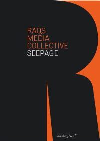 Book Cover for Seepage by Raqs Media Collective
