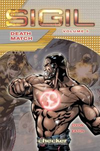 Book Cover for Sigil. Vol. 5 Death Match by Chuck Dixon