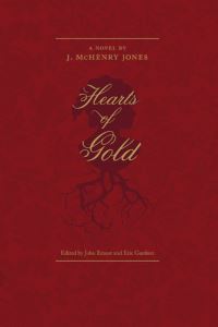 Book Cover for Hearts of Gold by J McHenry Jones, Eric Gardner, John Ernest