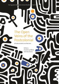 Book Cover for The Open Veins of the Postcolonial by Inocência Mata, Iolanda Évora