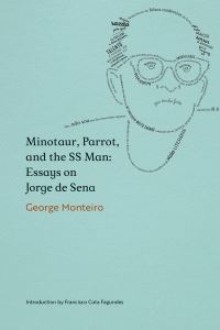 Book Cover for Minotaur, Parrot, and the SS Man by George Monteiro