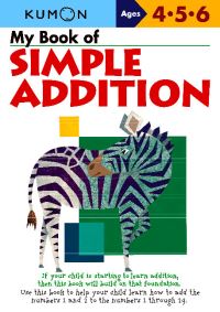 Book Cover for My Book of Simple Addition by Kumon