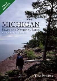 Book Cover for Michigan State and National Parks by Tom Powers