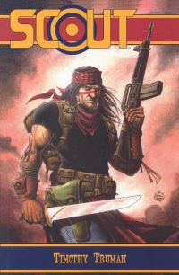 Book Cover for Tim Truman's Scout Volume 1 by Tim Truman