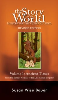 Book Cover for The Story of the World by Susan Wise Bauer