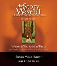 Book Cover for The Story of the World, Vol. 1 Audiobook by Susan Wise Bauer