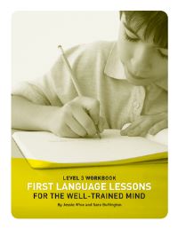 Book Cover for First Language Lessons Level 3 by Jessie Wise, Sara Buffington