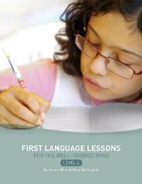 Book Cover for First Language Lessons for the Well-Trained Mind. Level 4 by Jessie Wise, Sara Buffington